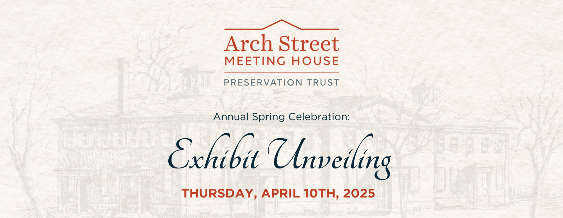 Arch Street Meeting House's Spring Celebration: Exhibit Unveiling
